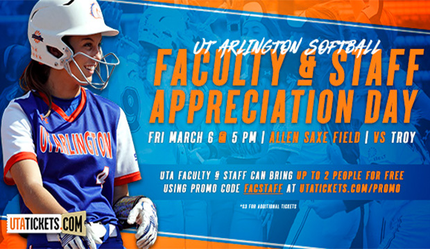 Faculty and Staff Appreciation game with UTA Softball March 6