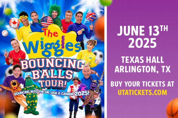 The wiggles bouncing balls! Tour. Arlington Texas, Texas Hall at U T A Get tickets at U T A TIckets dot com